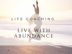 life coaching to live with abundance